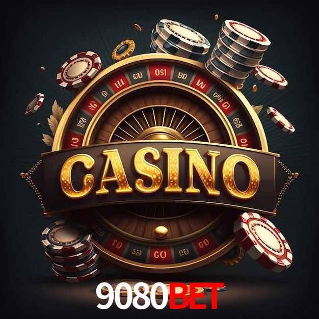 9080bet bet